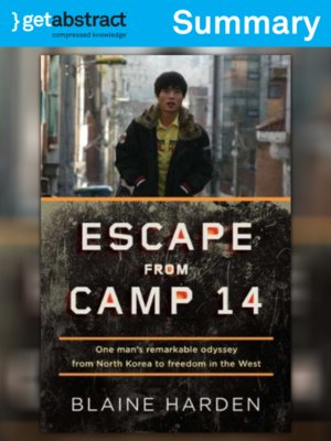 cover image of Escape from Camp 14 (Summary)